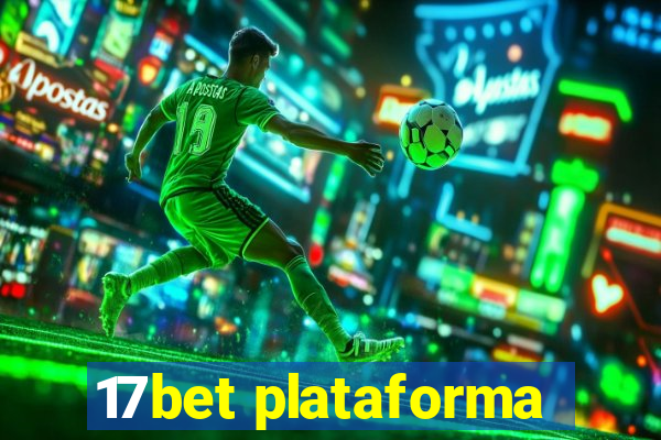 17bet plataforma